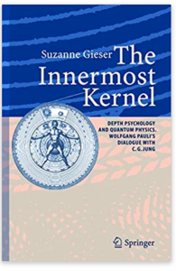 The Innermost Kernel. Depth Psychology and Quantum Physics.